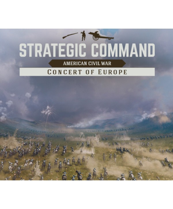 Strategic Command: American Civil War - Concert of Europe DLC Steam Key GLOBAL